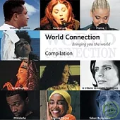 V.A / World Connection Bringing you the world Compilation