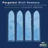 Pergolesi: Dixit Dominus / Abbado Conducts Orchestra Mozart