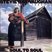 Stevie Ray Vaughan / Soul To Soul