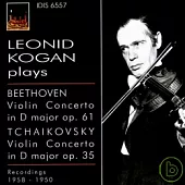 Leonid Kogan plays Beethoven & Tchaikovsky