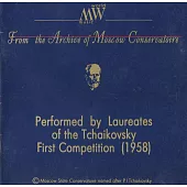 Perfomed By Laureates Of The Tchaikovsky First Competition