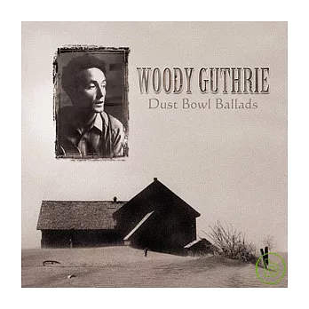Woody Guthrie / Dust Bowl Ballads