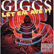 Giggs / Let Em Ave It(吉克斯 / 走著瞧!)