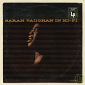 Sarah Vaughan/ Sarah Vaughan In Hi-Fi