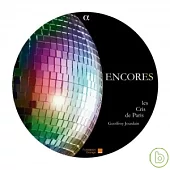 Encores - Chansons pour choeur a cappella / Geoffroy Jourdain Conducts Chamber Choir Les Cris de Paris