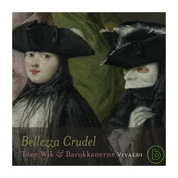 Bellezza Crudel / Tone Wik / Vivaldi - (SACD)