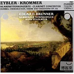 Eduard Brunner Serious Vol.6(Krommer clarinet concerto) / Eduard Brunner