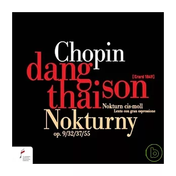 Dang Thai Son plays Chopin: Nocturnes / Dang Thai Son
