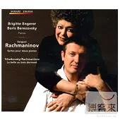 Rachmaninov: Suites pour 2 Pianos; Tchaikovsky & Rachmaninov: La belle au bois dormant / Brigitte Engerer & Boris Berezovsky (pi