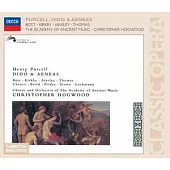 Purcell: Dido & Aeneas / Bott, Kirkby, Ainsley, Thomas, Chance, Baird, Hogwood Conducts the Academy of Ancient Music