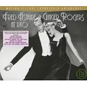 Legendary Original Scores and Musical Soundtracks / Fred Astaire &Ginger Rogers At RKO (2CD)