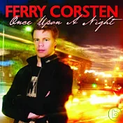 Ferry Corsten / Once Upon A Night Vol.2(費利高士頓 / 舞夜傳奇 2)