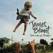 James Blunt / Some Kind Of Trouble