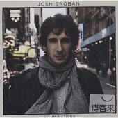 Josh Groban / Illuminations