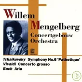 Mengelberg with Concertgebouw orchestra Vol.1/Tchaikovsky / Mengelberg