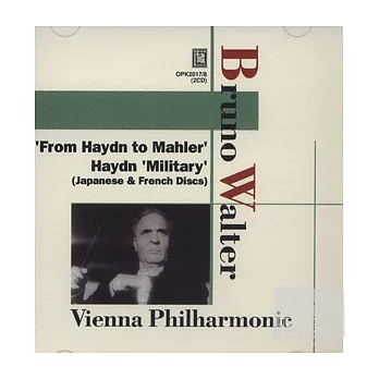 Bruno Walter with Vienna Phil before being occupied Vol.1/From Haydn to Mahler / Bruno Walter (2CD)