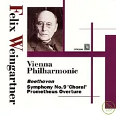 Weingartner conduct Beethoven with Vienna Phil Vol.3/Symphony No.9 / Weingartner