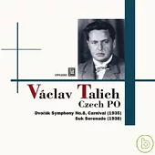 Vaclav Talich with Czech Phil. Serious Vol.4/Dvorak symphony No.8 and Carnival and Suk Serenade / Vaclav Talich