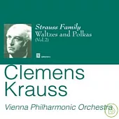 Clemens Krauss/Strauss family Vol.2 / Clemens Krauss