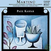Paul Kaspar plays Martinu complete piano works Vol.1 / Paul Kaspar