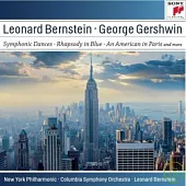 Gershwin: Symphonic Dances from West Side Story; Candide Overture; Rhapsody in Blue; An American in Paris / Bernstein, Leonard