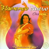 Chanela / Flamenco Nuevo