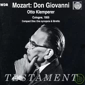 Wolfgang Amadeus Mozart : Don Giovanni / Maud Cunitz , Benno Kusche , Rita Streich , Hilde Zadek , Horst Gunter (2CD)