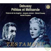 Claude Debussy : Pelleas und Melisande / Jacques Jansen , Victoria de los Angeles , Gerard Souzay , Jeannine Collard (3CD)