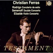 Christian Ferras spielt Violinkonzerte / Christian Ferras , Pierre Barbizet / Georges Enesco , Ivan Semenoff , Gaston Poulet