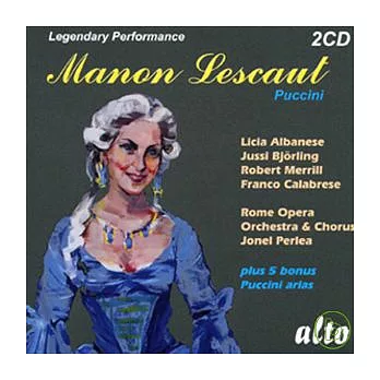 Puccini: Manon Lescaut (complete opera) / Licia Albanese, Jussi Bjorling, Jonel Perlea & Rome Opera (2CD)