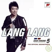Lang Lang / Gran Turismo 5－ Soundtrack