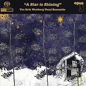 The Erik Westberg Vocal Ensemble / A Star is Shining (SACD)