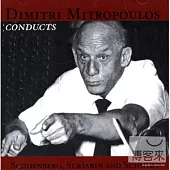 Dimitri Mitropoulos Conducts Schoenberg, Scriabin & Schmidt(2CDs)