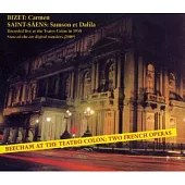 比才：《卡門》＆聖桑：《參孫與達麗拉》/ 1958年布宜諾斯艾利斯科隆大劇院 - 畢勤指揮實錄