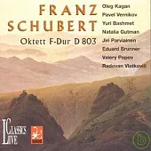 Oleg Kagan Edition Vol. XXIII - Schubert : Oktett F-Dur D.803 / Oleg Kagan