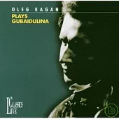 Sofia Gubaidulina: Offertorium fur Violine & Orchester / Oleg Kagan