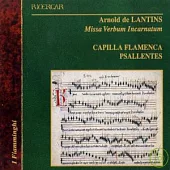 Arnold de Lantins Missa Verbum Incarnatum