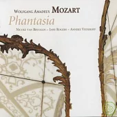 Wolfgang Amadeus Mozart Phantasia / Nicole van Bruggen, clarinet and basset clarinet Anneke Veenhoff, fortepiano Jane Rogers