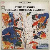 The Dave Brubeck Quartet / Time Changes
