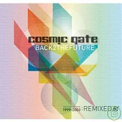 Cosmic Gate - Back 2 The Future (2CD)(星際門 - 回到未來(台灣特別盤)(2CD))