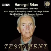 Havergal Brian: Symphony No. 1 / Sir Adrian Boult Conducts BBC Symphony Orchestra(2CDs)