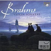 Brahms: Violin Sonatas / Gyorgy Pauk & Roger Vignoles