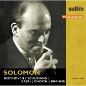 Solomon / Solomon plays Beethoven, Schumann, Bach, Chopin & Brahms