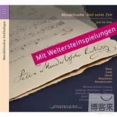 Mendelssohn Anthologie Vol.3 / Meistersextett Leipzig.Ulrike Fulde.Manja Eckert, Mezzosopran.Christina Engelke.Albrecht Hartmann