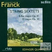 Franck: String Sextets Op. 41 & Op. 50 / Edinger Quartett / Leo Klepper / Matthias Donderer