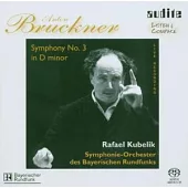 Bruckner:Symphony No. 3 [Hybrid SACD] / Rafael Kubelik / Symphonie-Orchester des Bayerischen Rundfunks