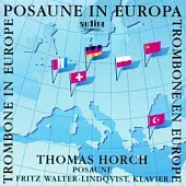 Trombone in Europe / Thomas Horch / Fritz Walter Lindqvist