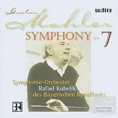 Mahler: Symphony No. 7 / Symphonieorchester des Bayerischen Rundfunks / Rafael Kubelik