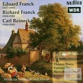 Works for Cello and Piano / Eduard Franck / Richard Franck / Carl Reinecke