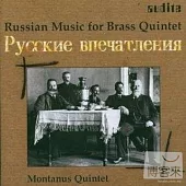 Russian Brass Music / Montanus-Quintett
